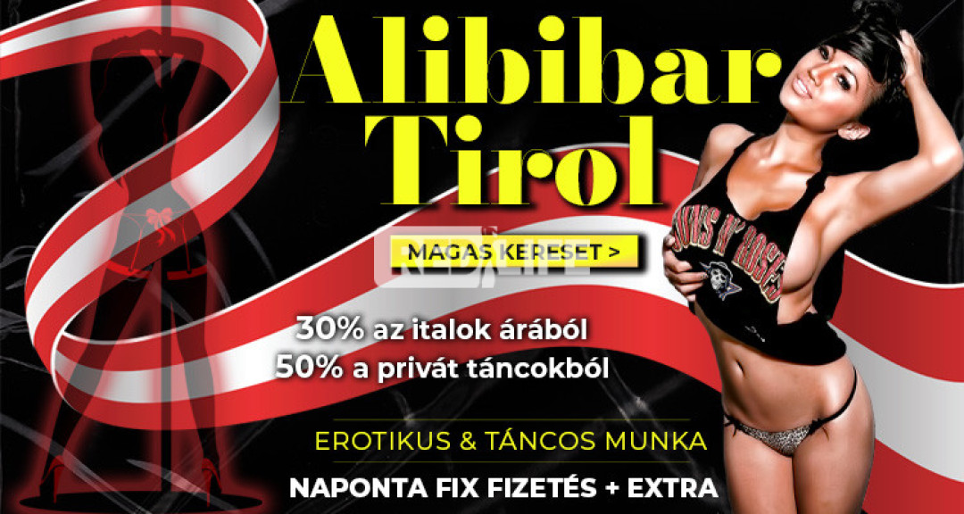 Erotikus táncos munka Ausztriában, Tirolban