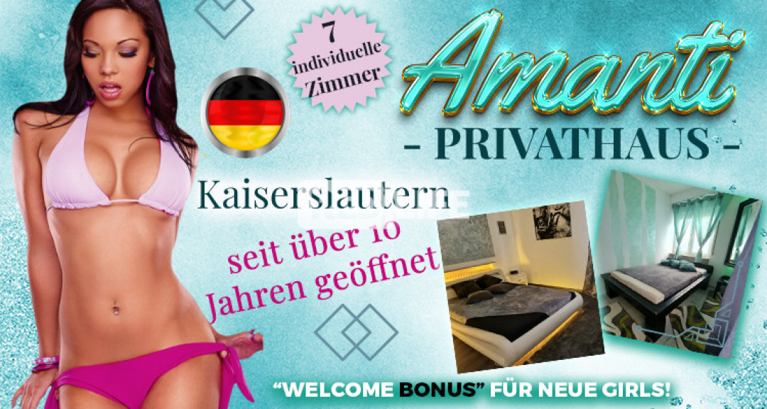 Amanti Privathaus, seit mehr als